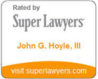 Rated by Super Lawyers, John G. Hoyle